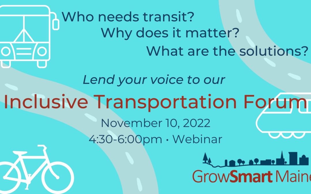 NOVEMBER 10, 2022: Inclusive Transportation Forum